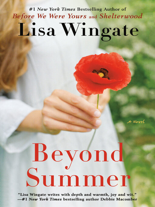 Title details for Beyond Summer by Lisa Wingate - Available